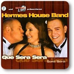 lyrics que sera sera hermes house band
